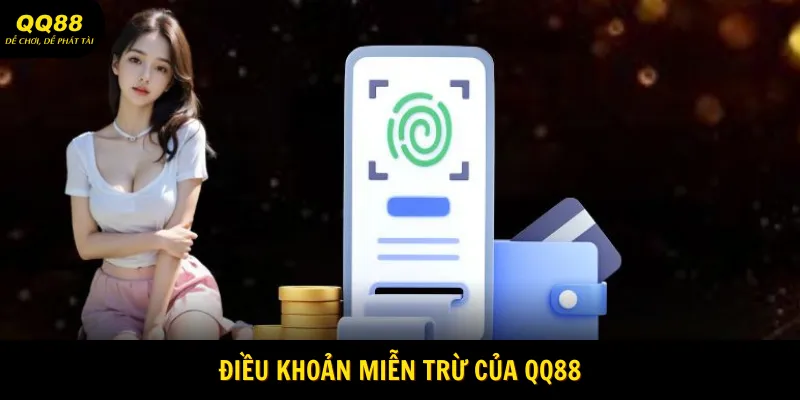 dieu-khoan-mien-tru-cua-qq88