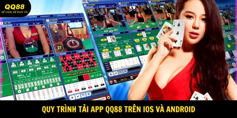 quy-trinh-tai-app-qq88-tren-ios-va-android